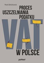 Zdjęcie Proces uszczelniania podatku VAT w Polsce - Brzostek