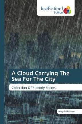 A Cloud Carrying The Sea For The City