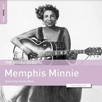 Memphis Minnie - The Rough Guide To Memphis Minnie - Queen Of The Country Blues (Winyl)
