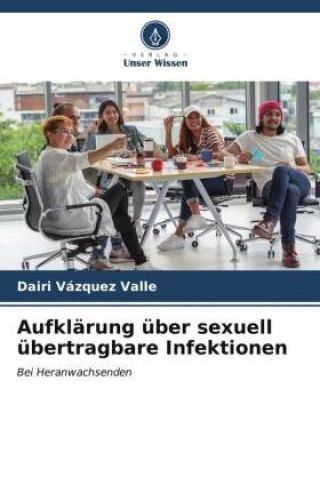 Aufklärung über Sexuell übertragbare Infektionen - Literatura ...