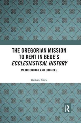 Gregorian Mission to Kent in Bede's Ecclesiastical History