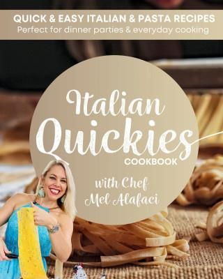 Italian QUICKIES Cookbook