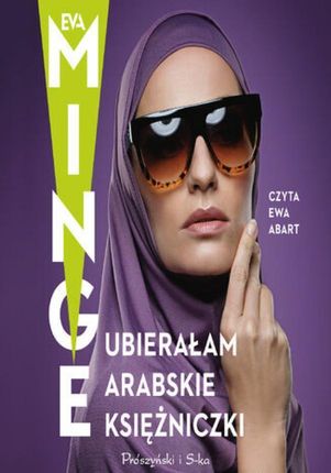 Ubierałam arabskie księżniczki (Audiobook)