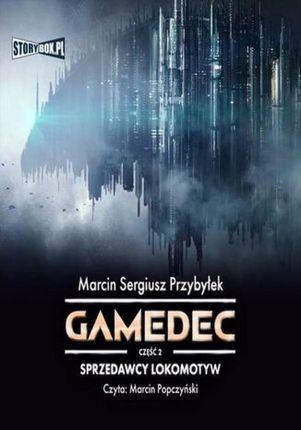Gamedec. Część 2 (Audiobook)