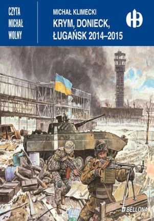 Krym, Donieck, Ługańsk 2014-2015 (Audiobook)
