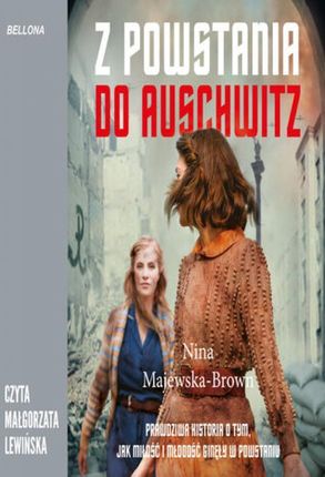 Z powstania do Auschwitz (Audiobook)