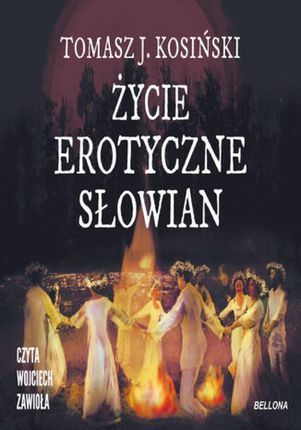 Życie erotyczne Słowian (Audiobook)
