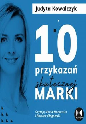 10 przykazań skutecznej marki (Audiobook)