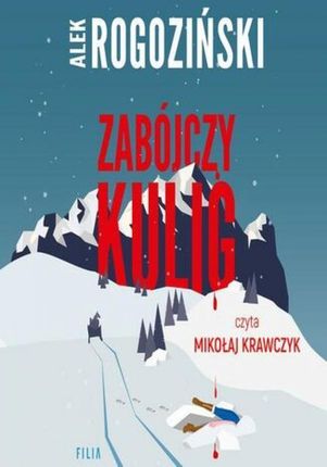 Zabójczy kulig (Audiobook)