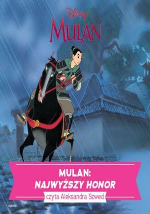 Mulan: Najwyższy honor (Audiobook)