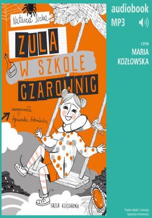 Zula w szkole czarownic (Audiobook)
