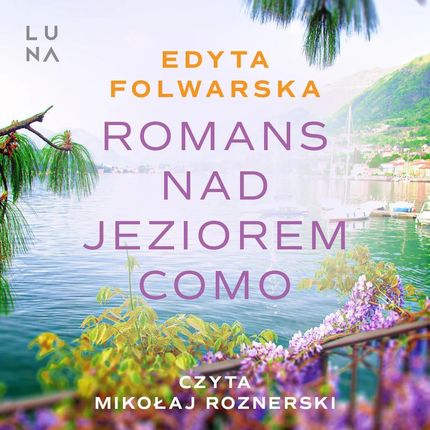 Romans nad jeziorem Como (Audiobook)