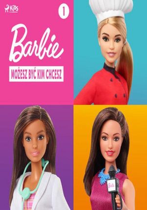 Barbie - Możesz być kim chcesz 1 (Audiobook)