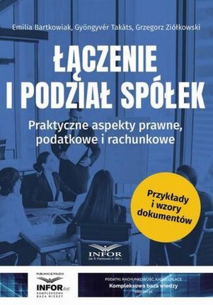 Łączenie i podział spółek