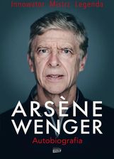 Zdjęcie Arsene Wenger. Autobiografia - Rybnik