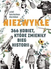 Zdjęcie Niezwykłe. 366 kobiet, które zmieniły bieg historii - Bielsko-Biała