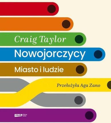 Nowojorczycy. Miasto i ludzie