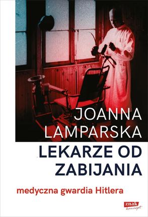 Lekarze od zabijania