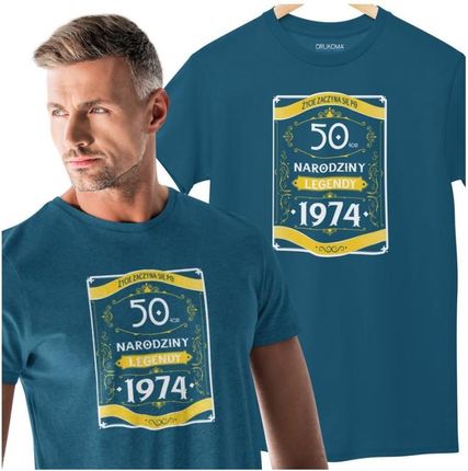 Koszulka na 50 urodziny na pięćdziesiątkę 50 LAT "ŻYCIE ZACZYNA SIĘ PO 50-TCE NARODZINY LEGENDY 1974" kolor petrol blue