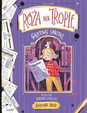 Zdjęcie Gazetowy sabotaż. Róża na tropie. Tom 3 - Zelów
