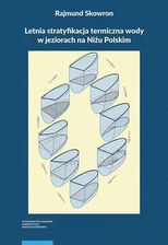 Zdjęcie Letnia stratyfikacja termiczna wody w jeziorach na Niżu Polskim - Józefów