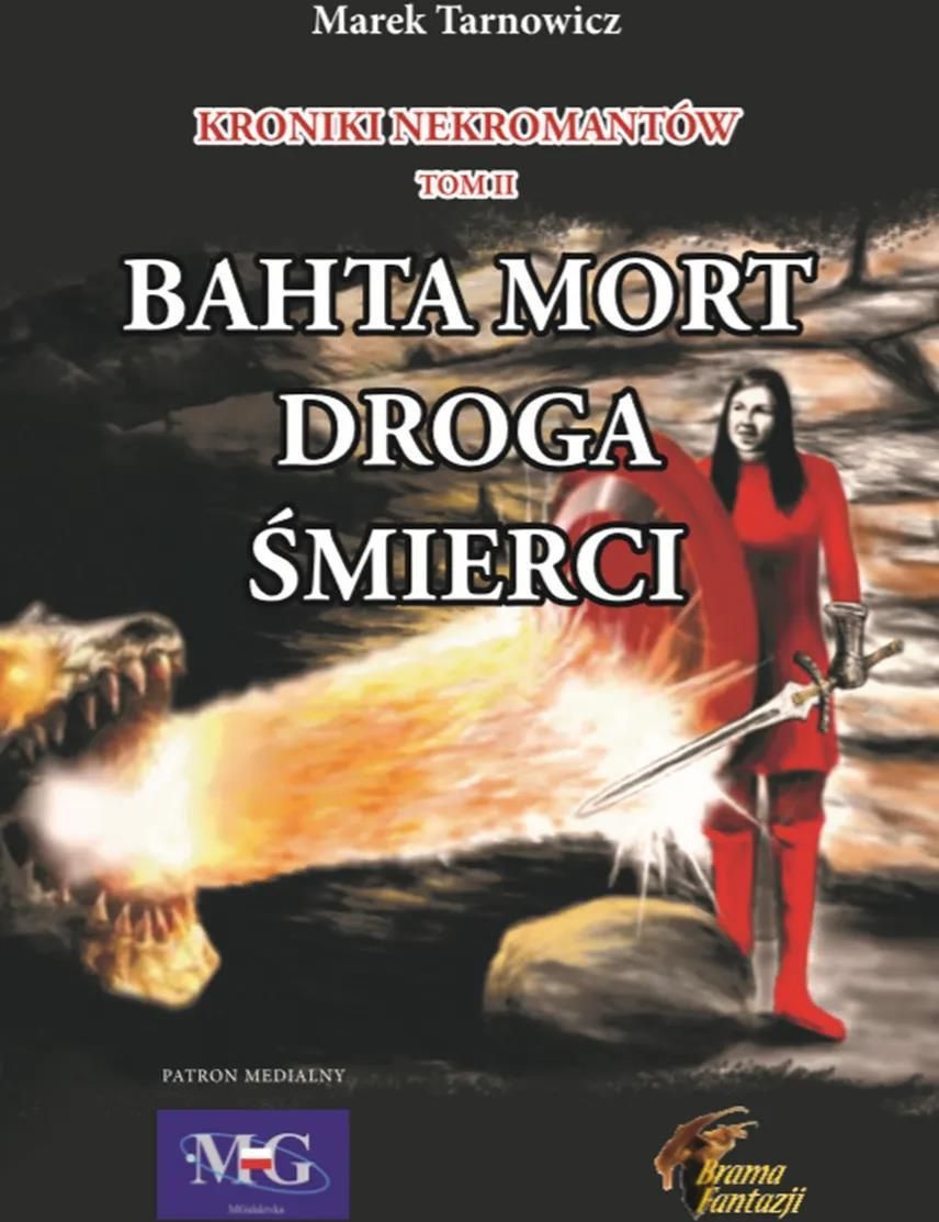 Kroniki nekromantów. Tom 2 Bahta Mort - Ceny i opinie - Ceneo.pl