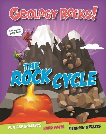 Geology Rocks!: The Rock Cycle Martin, Claudia
