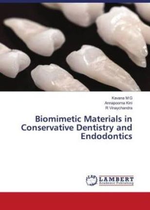 Biomimetic Materials in Conservative Dentistry and Endodontics