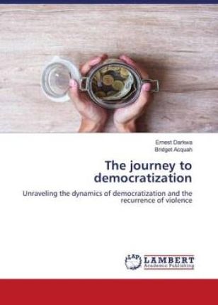 The journey to democratization