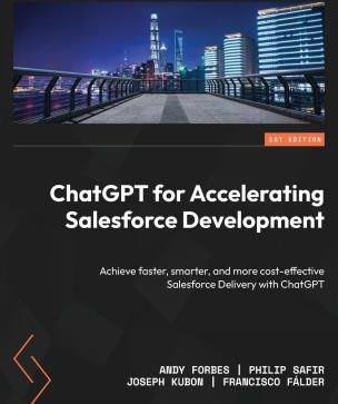 ChatGPT for Accelerating Salesforce Development