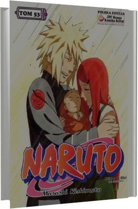 Naruto, tom 53 - Narodziny Naruto