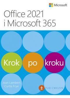 Office 2021 i Microsoft 365 Krok po kroku