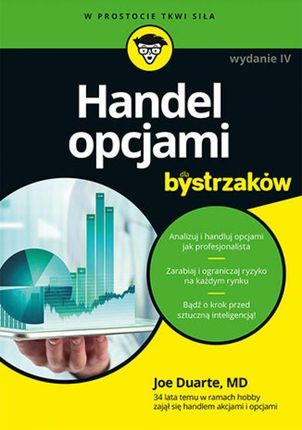 Handel opcjami dla bystrzaków mobi,epub,pdf PRACA ZBIOROWA - ebook - najszybsza wysyłka!