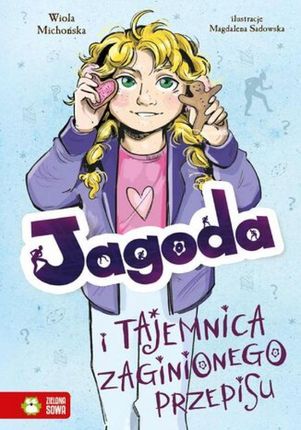 Jagoda i tajemnica zaginionego przepisu mobi,epub Wiola Michońska - ebook - najszybsza wysyłka!