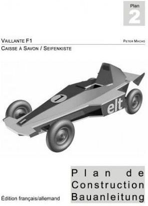 Vaillante F1 - Caisse a savon: Plan de construction