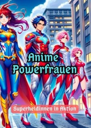 Anime Powerfrauen