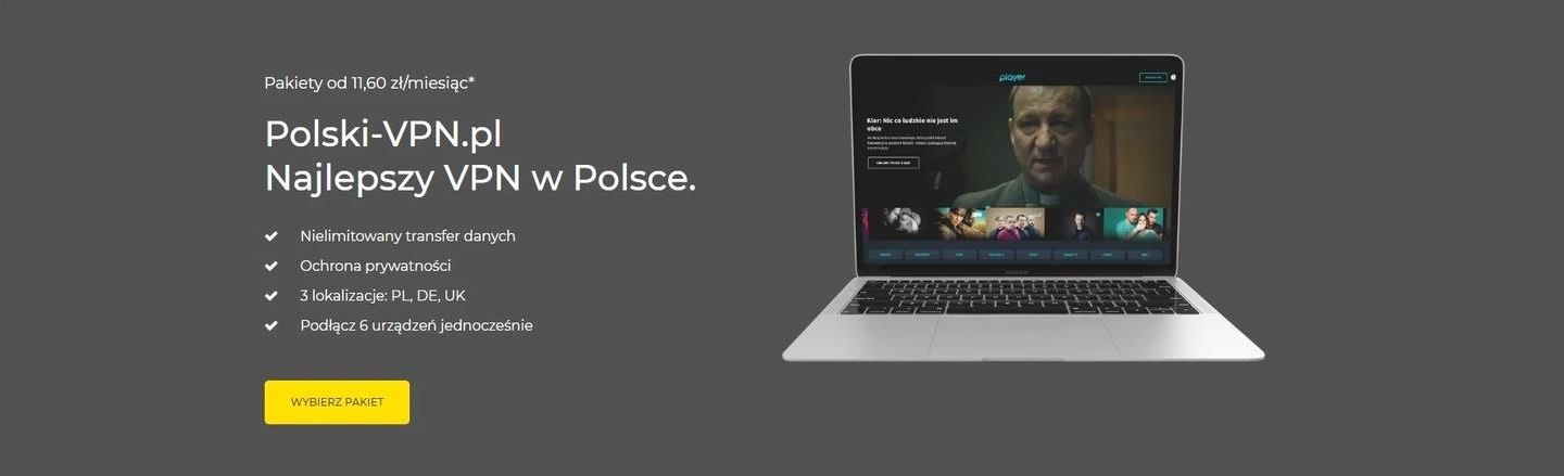 Tvn Player Telewizja Polska Przez Internet Za Granica Serwery VPN