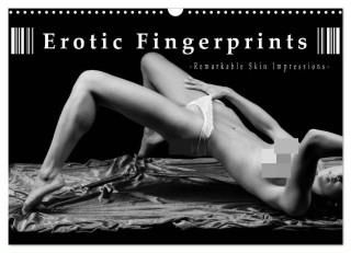 Erotic Fingerprints ? Remarkable Skin Impressions (Wall Calendar 2024 DIN A3 landscape), CALVENDO 12 Month Wall Calendar