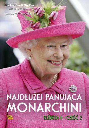Elżbieta II. Najdłużej panująca monarchini (audiobook)