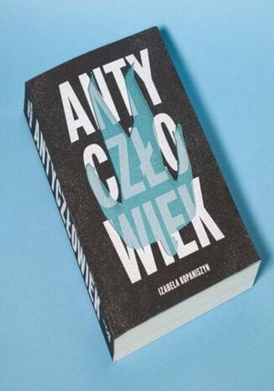 Antyczłowiek. Mroczna strona człowieka (Audiobook)