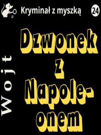 Dzwonek z Napoleonem (Audiobook)