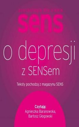 O depresji z sensem (Audiobook)