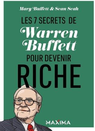 Les 7 secrets de Warren Buffett pour devenir riche
