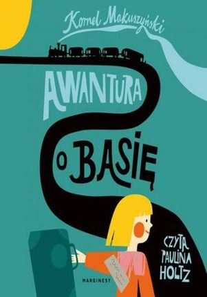 Awantura o Basię (Audiobook)
