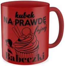 Zdjęcie Kubek Naprawdę Fajnej Babeczki (Kbce330Kck262) - Kraków