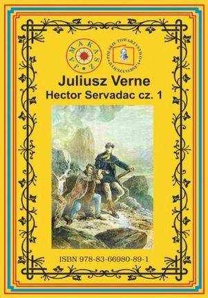 Hector Servadac. Część 1 mobi,epub,pdf Juliusz Verne - ebook - najszybsza wysyłka!