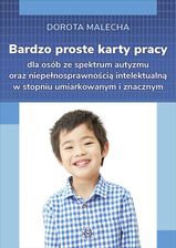 Zdjęcie Bardzo proste karty dla osób ze spektrum autyzmu oraz niepełnosprawnością intelektualną w stopniu umiarkowanym i znacznym - Żarów
