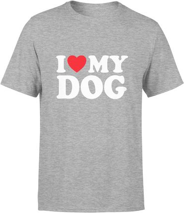 I love my dog kocham mojego psa Męska koszulka (M, Szary)