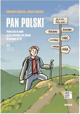 Pan Polski. Podręcznik do nauki języka polskiego jako obcego na poziomie A1-A2 - Aleksandra Bajerska, Justyna Sochacka [KSIĄŻKA]