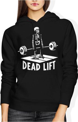Dead lift martwy ciąg na siłownie Damska bluza z kapturem (XXL, Czarny)